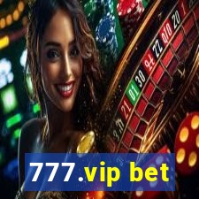 777.vip bet